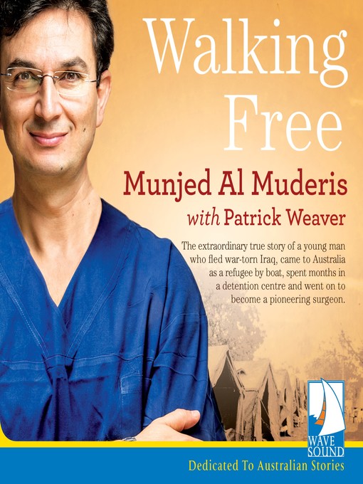 Title details for Walking Free by Munjed Al Muderis - Available